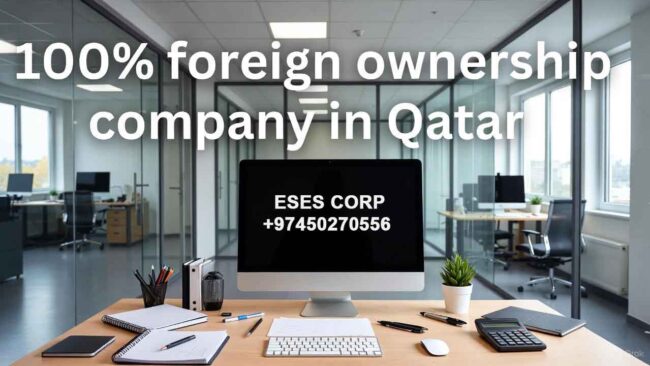 foreign-ownership-company-Qatar 100% foreign ownership company Qatar